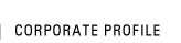 CORPORATE PROFILE